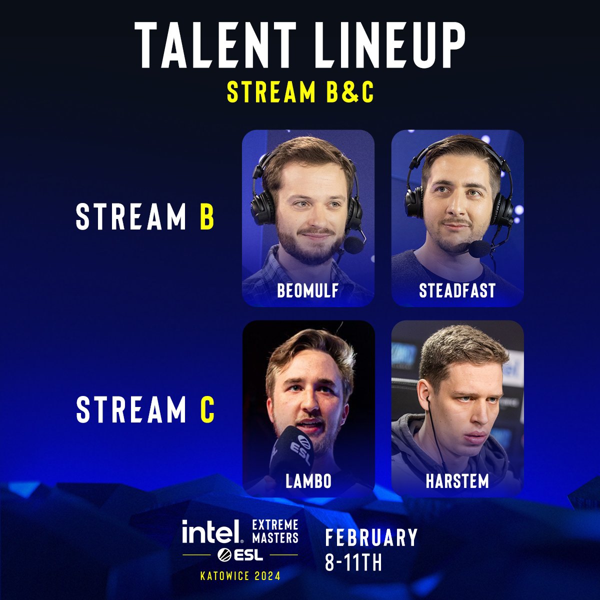 Time to dust that third monitor you've had lying around in your basement - meet your B & C stream talent for @IEM SC2 Katowice 2024! #ESLProTour #IEM
