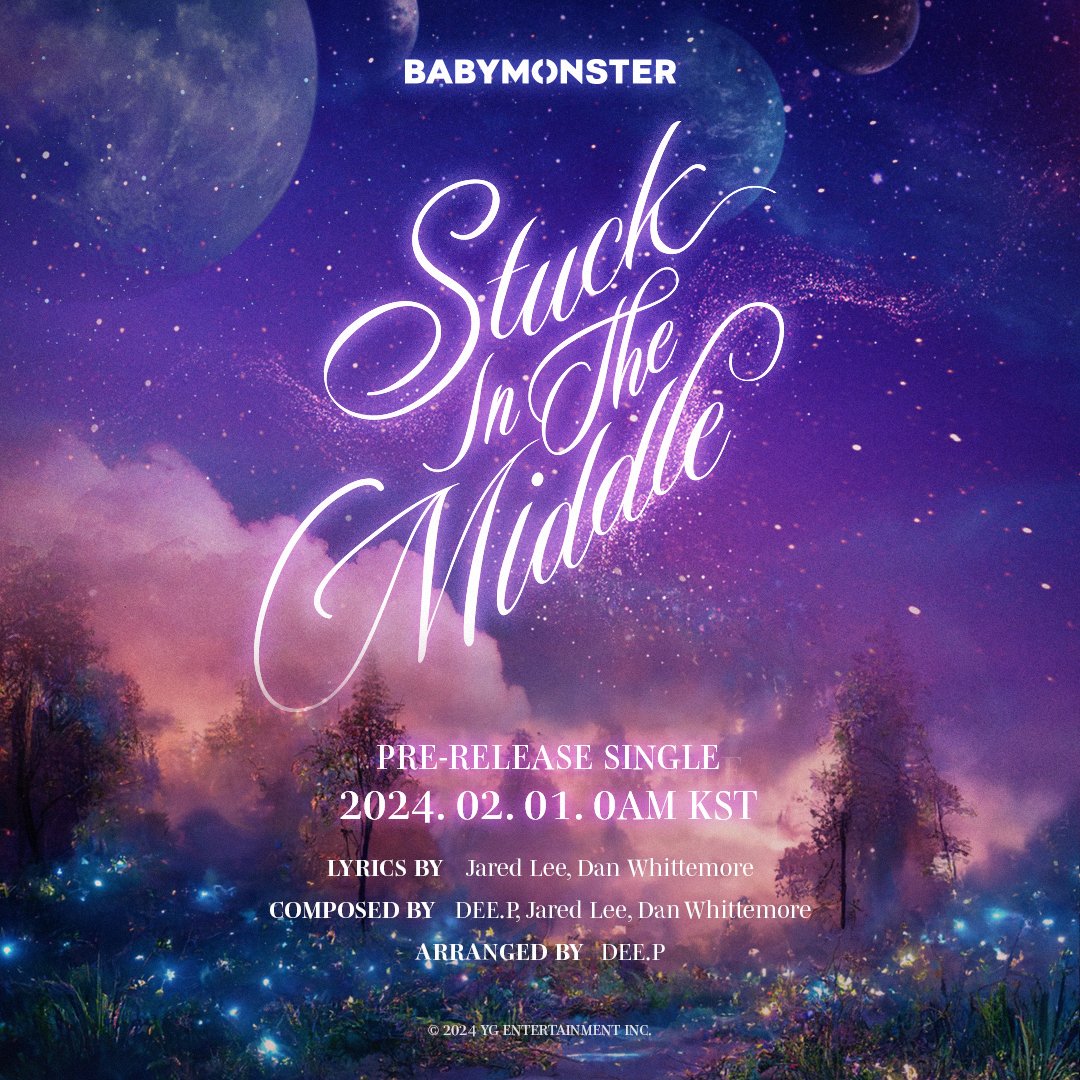 #BABYMONSTER 'Stuck In The Middle’ CREDIT

Pre Release Single [Stuck In The Middle]
✅2024.02.01 0AM (KST)

#베이비몬스터 #PreReleaseSingle #StuckInTheMiddle #CreditPoster #20240201_0AM #YG