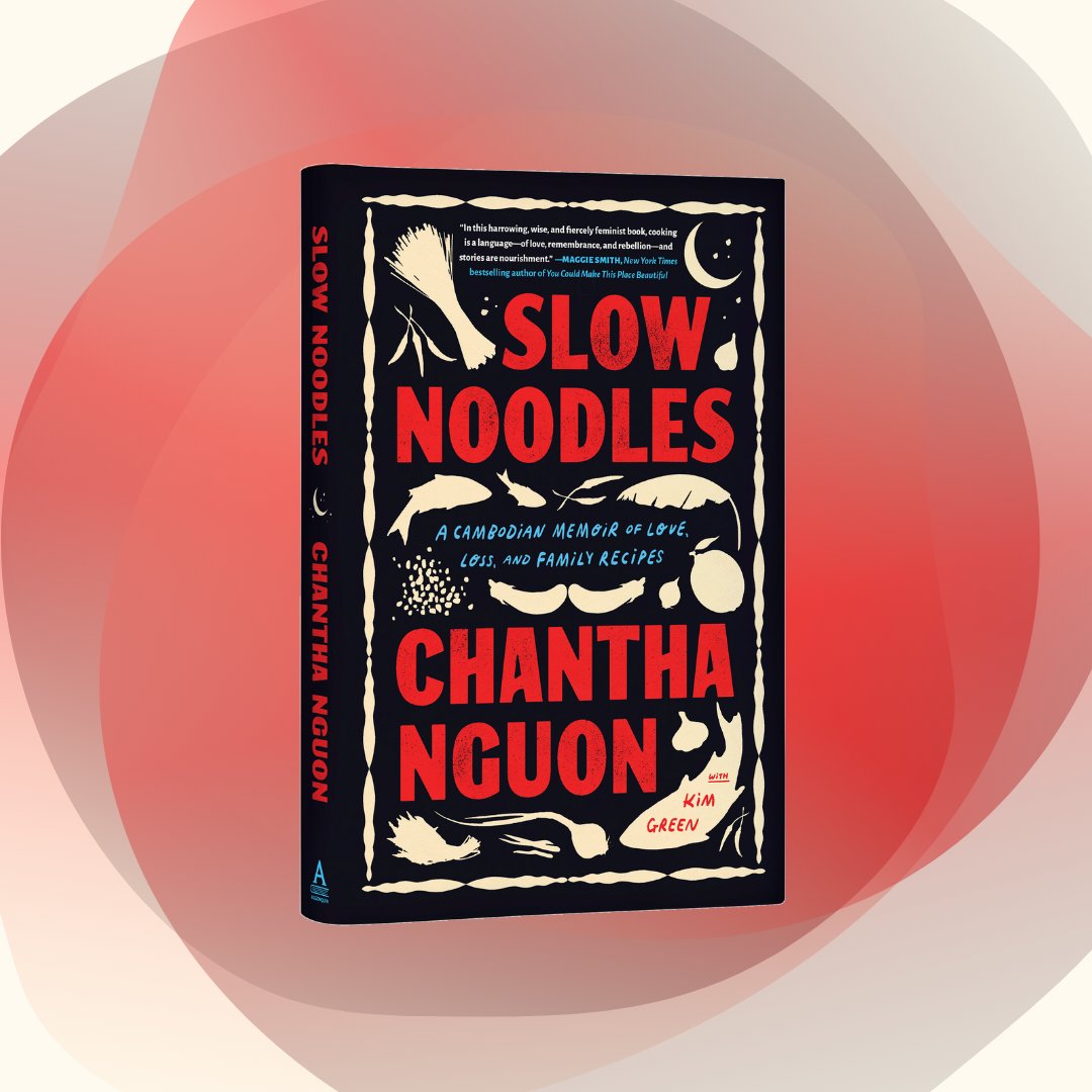 @BNBuzz @AntonHur @ayesharascoe SLOW NOODLES: A Cambodian Memoir of Love, Loss, and Family Recipes by Chantha Nguon with Kim Green, out 2/20/24: bit.ly/3vW24BF