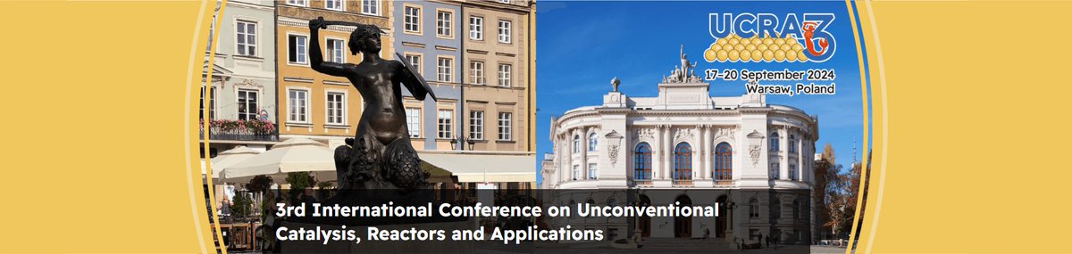 The 3rd International Conference on Unconventional Catalysis, Reactors & Applications (UCRA 2024) is happening from September 17-20 Warsaw, Poland @RSC_ReactionEng, @RSC_MolEng & @CatalysisSciTec are sponsoring! Abstract submission deadline: 15th March ➡️ ucra2024.pw.edu.pl
