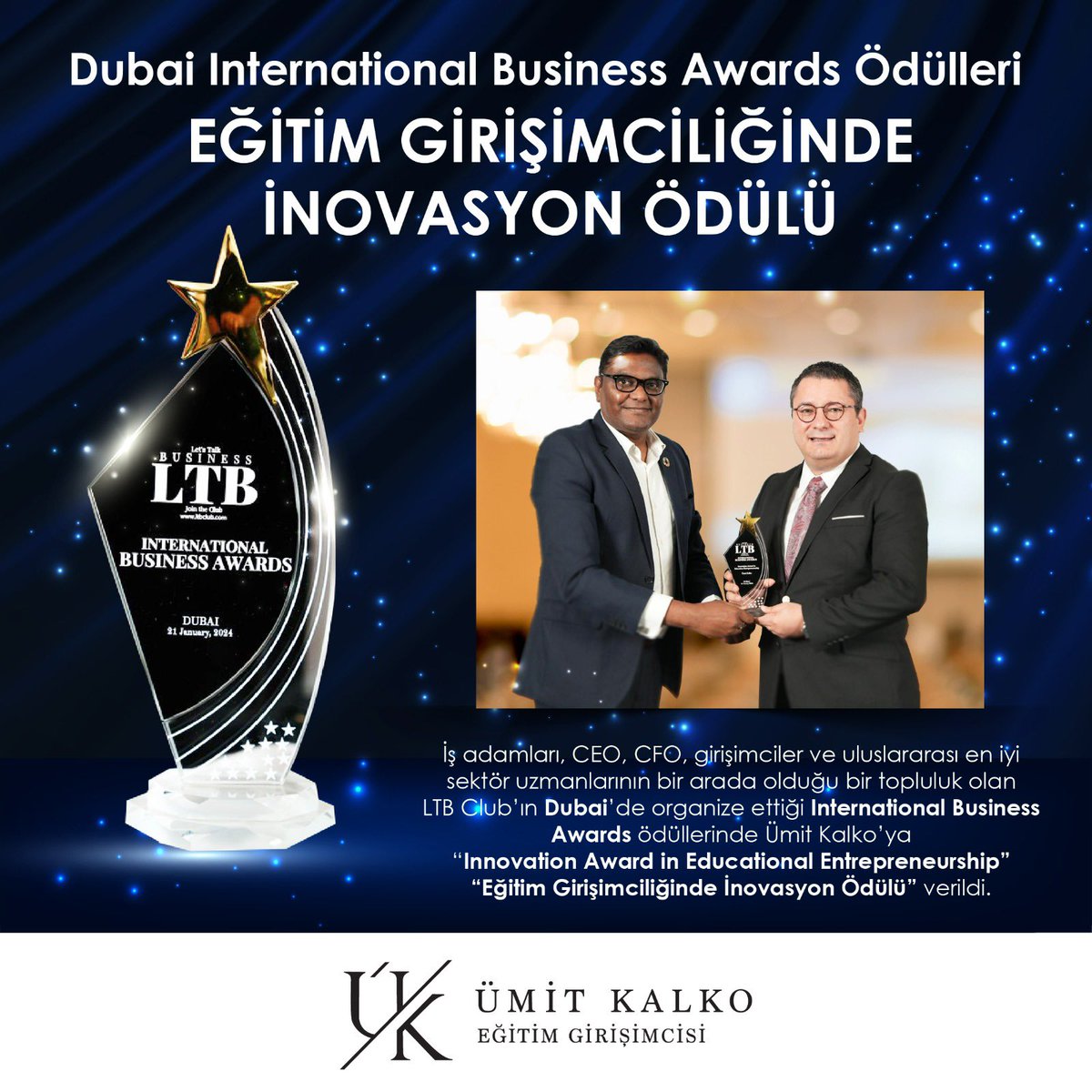 Dubai’ de uluslararası en iyi sektör uzmanlarının bir arada olduğu LTB Club’ ın organize ettiği *İnternational Business Awards* ödüllerinde şahsıma “*Innovation Award in Educational Entrepreneurship*” (Eğitim Girişimciliğinde İnovasyon Ödülü) verildi. LTB Club ailesine ve…