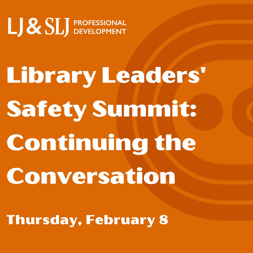 LJ_SLJEvents's tweet image. This course will explore practical ways leaders can help create safer libraries. Advance rate deadline: Jan 25 - Join Library Leaders&apos; Safety Summit: hubs.la/Q02hhCms0

#SafetySummit #LibrarySafety