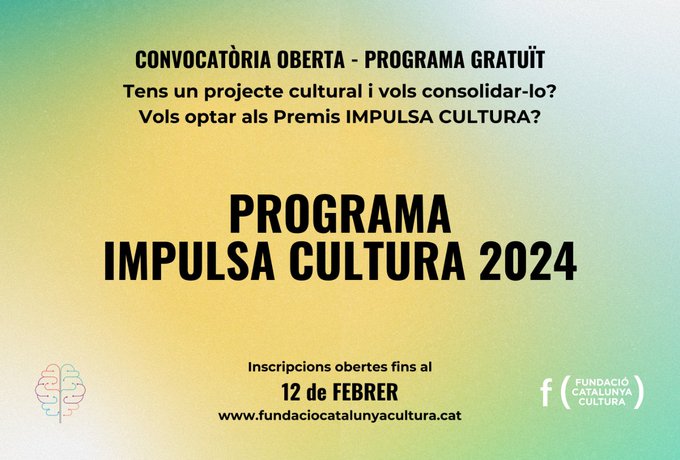 CCFundacions's tweet image. 📢#SomAltaveu
🏆 Oberta la convocatòria #ProgramaImpulsaCultura 2024‼️
@fcatcultura 
🗓️T&apos;hi pots inscriure fins al dilluns 12 de febrer!
👉 Bases i més informació: 
fundaciocatalunyacultura.cat/programa-impul…
