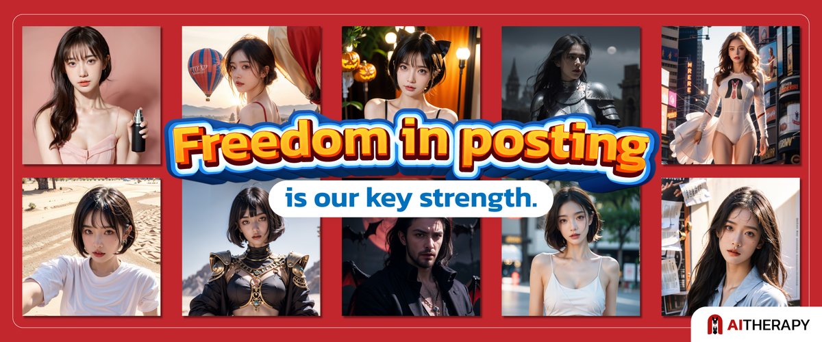 ai_therapy_X's tweet photo. 💡Freedom in posting content is our key strength, which we emphasize to allow users to create a variety of works.  

❤️This ensures that users who visit have a diverse range of content to see, without any restrictions other than not infringing on others, fostering a community with no limits on creative thought in content creation.  

💪Anyone with works they wish to release can come here, as not only can you showcase your work, but you can also generate income from it.

#AITherapy #FreedomofWork