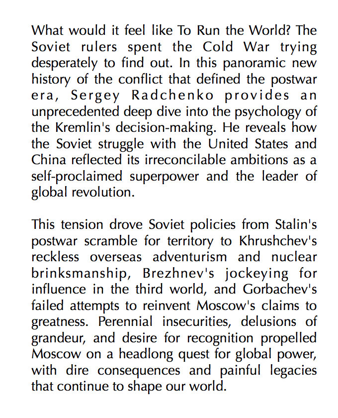 Sergey Radchenko - To Run the World The Kremlin's Cold War Bid for Global Power À paraître en mai aux Cambridge UP