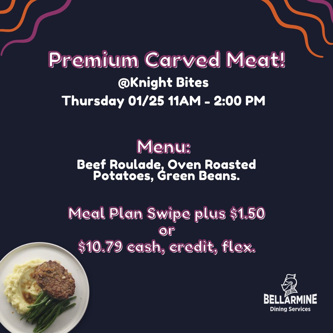 TOMORROW! Premium Carved Meat at Knight Bites. You don't want to miss this meal! Enjoy a delicious menu for a meal swipe +$1.50 or $10.79 cash, card, or flex. 

#Sodexo
#BellarmineUniversity