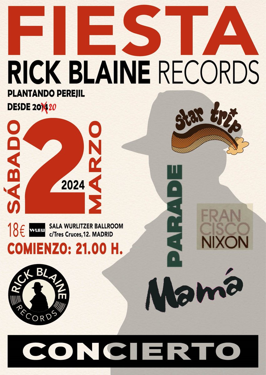 Reservad fecha
Sáb-2-marzo-21:00
Fiesta <a href="/rblainerecords/">Rick Blaine Records</a>  

<a href="/cesarmejias/">cesarmejias</a>  y yo os recibiremos en la <a href="/wurlitzerballro/">Wurlitzer Ballroom</a>  con Fran Nixon (<a href="/francisconixon/">Francisco Nixon</a>)  Star Trip (<a href="/startripmusic/">Star Trip</a>) Parade (<a href="/GalvanParade/">Parade (Antonio Galvañ)</a>) y Mamá (<a href="/JosMaraGranado1/">José María Granados</a>)

Entradas: rickblainrecords.com <a href="/Mutick_com/">Mutick</a>