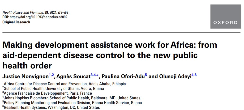 Africa needs to shift from aid-dependent disease control to the new public health order @just_nonvignon @SojiAdeyi @asoucat & team academic.oup.com/heapol/article…