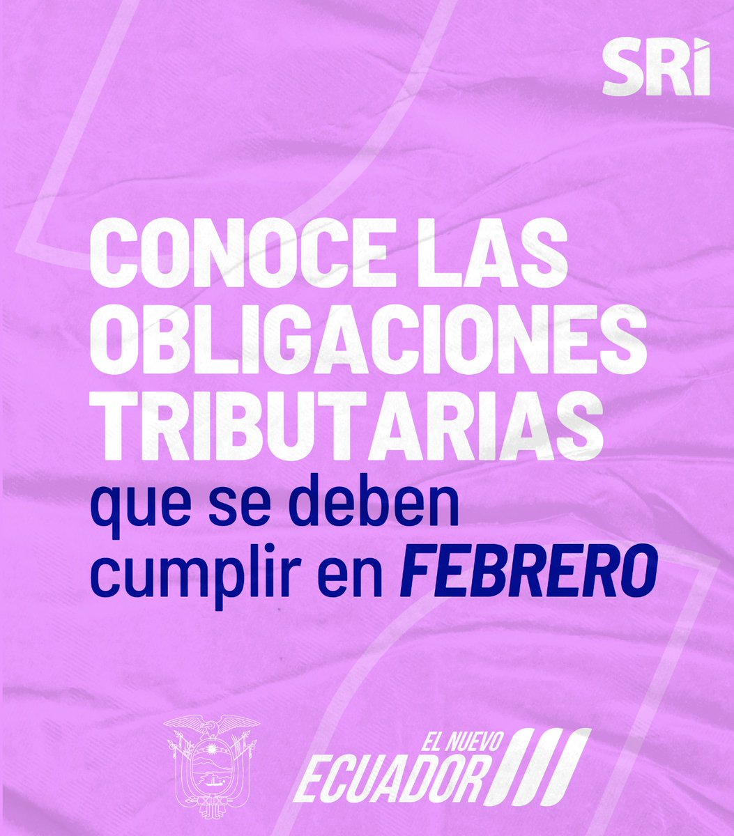 SRIoficialEc's tweet photo. Febrero está a la vuelta de la esquina

Ingresa ahora mismo y cumple tus obligaciones tributarias

Ingresa aquí➡️ https://t.co/5luqpJMJox

#ElNuevoEcuador https://t.co/V8N7tTBgT1