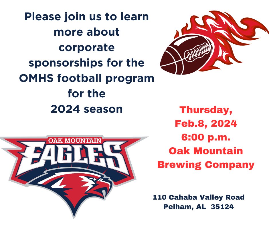 FootballOMHS's tweet image. Join us February 8th for our corporate sponsorship night! Find out the many ways that you can support the Oak Mountain Football program. We look forward to seeing everyone there. Go Eagles! #oneunit 👏🏻👏🏻 #allin 🦅⛰️🦅