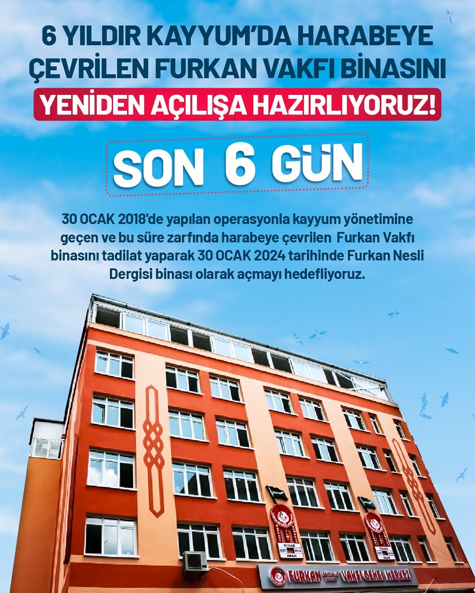 furkannesli's tweet photo. Yeniden Açılış İçin Son 6 Gün! ⌛️

Kayyum’da harabeye çevrilen Furkan Vakfı binasını 30 Ocak 2024’te Furkan Nesli Dergisi olarak açmayı hedefliyoruz.

Bizleri takipte kalın...