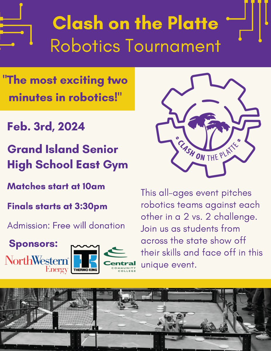 GIPublicSchools's tweet image. The 2nd Annual "Clash on the Platte" is comin-up!

@IslanderRobots will host their second ever home Robotics Tournament next weekend.

📅 - February 3rd
📍 - GISH East Gym
⌚️ - 10:00 a.m. - 3:00 p.m.
🎟️ - Free Will Donation

See you there! #IslanderPride