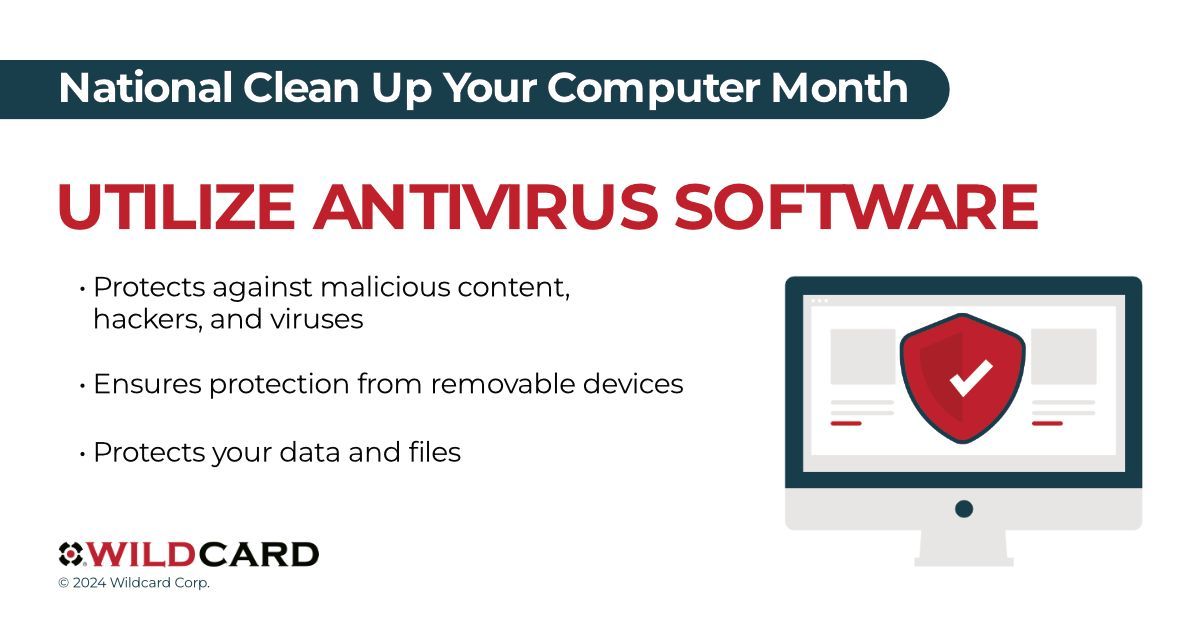 WildcardCorp's tweet image. National #CleanUpYourComputerMonth
Tip 4: Utilize antivirus software

Now that your computer is cleaned and organized, keep it safe by implementing #AntivirusSoftware which will protect your computer from hackers, malicious content, and viruses. 

#cybersecurity
