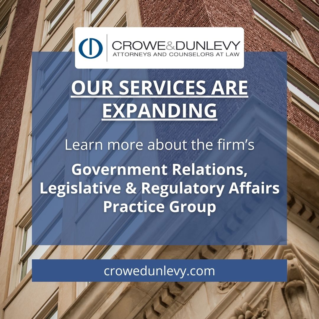 We’re excited to announce the launch of the firm’s Government Relations, Legislative &amp; Regulatory Affairs Practice Group! We invite you to learn more about this important service the firm now offers. crowedunlevy.com/news/crowe-dun…