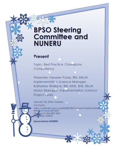 On Tuesday, January 30, 2024, the BPSO Steering Committee and NUNERU present Harveer Punia and Katherine Wallace from RNAO to discuss the BPG Champions Competency Framework! Please join us at us02web.zoom.us/j/82688278021?…