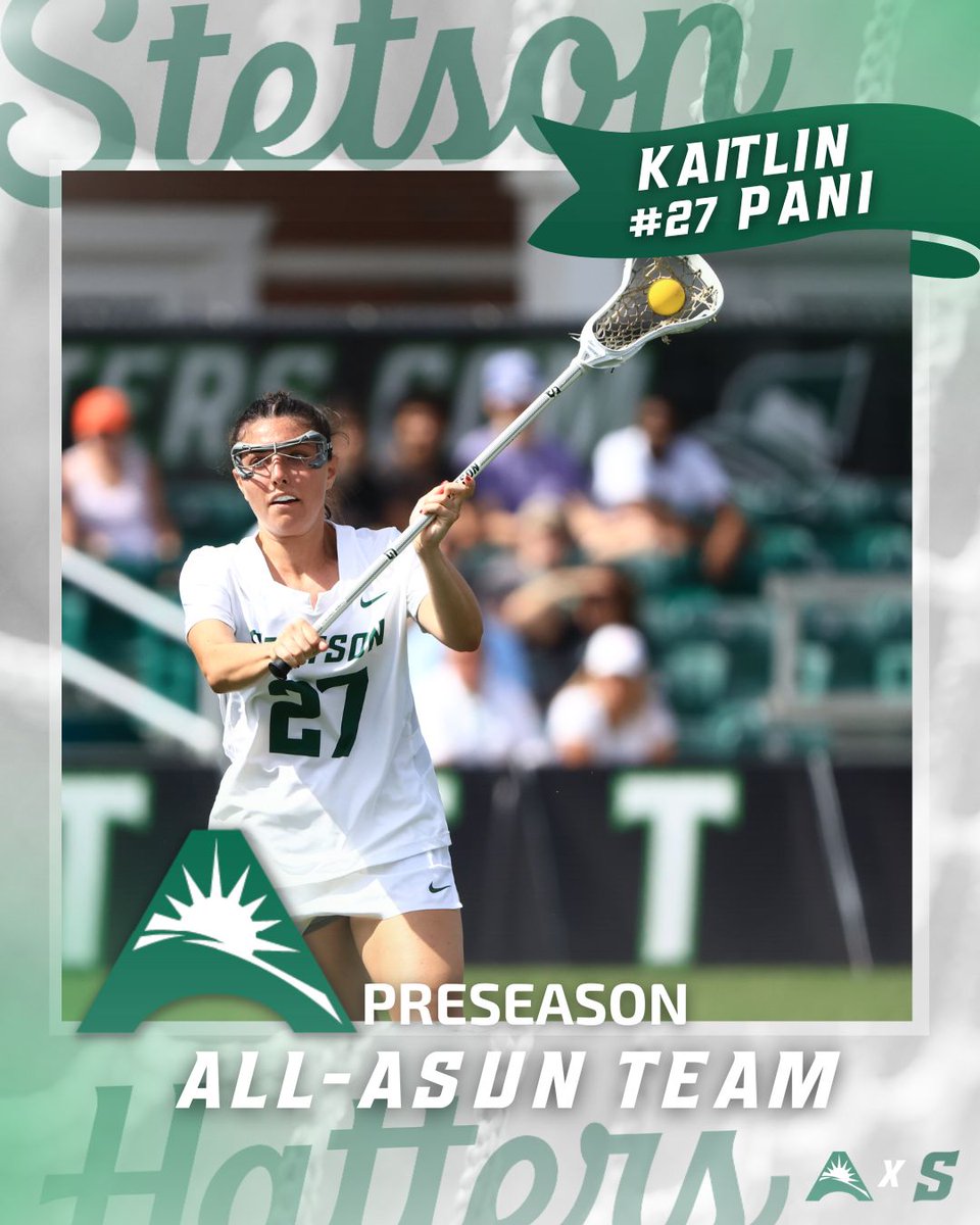 StetsonLacrosse's tweet photo. Kailin Pani and Mia Judd have both earned a spot on the Preseason All-ASUN Team!!!

#GoHatters https://t.co/sVJ6kcv0C6