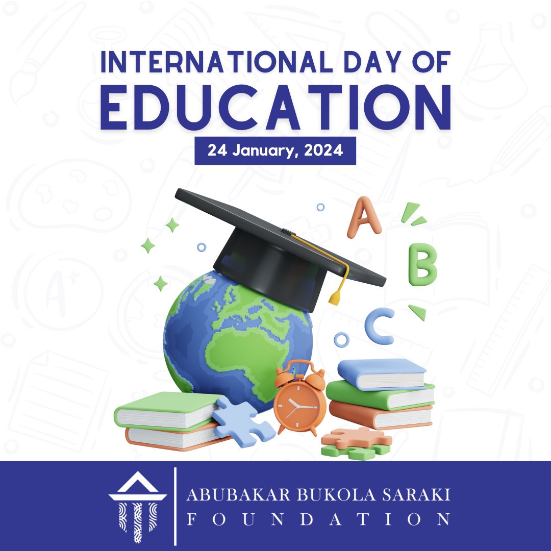 On this International Day of Education, the Abubakar Bukola Saraki Foundation reaffirms our commitment to empowering lives through learning. Education is a right, not a privilege, and it's at the heart of everything we do. #EducationDay #ABSFoundation