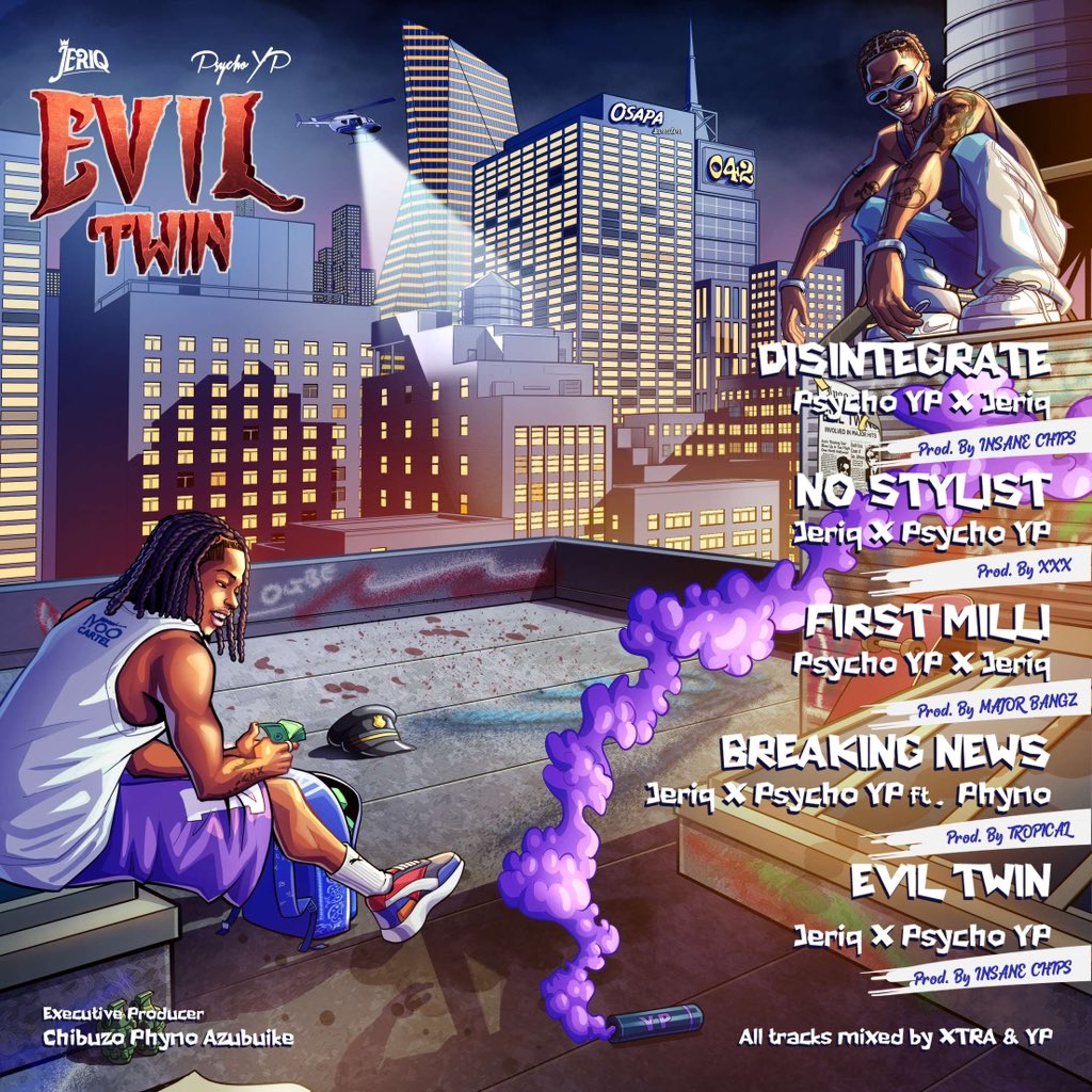 "Evil Twin" by Psycho YP and Jeriq - Afrocritik