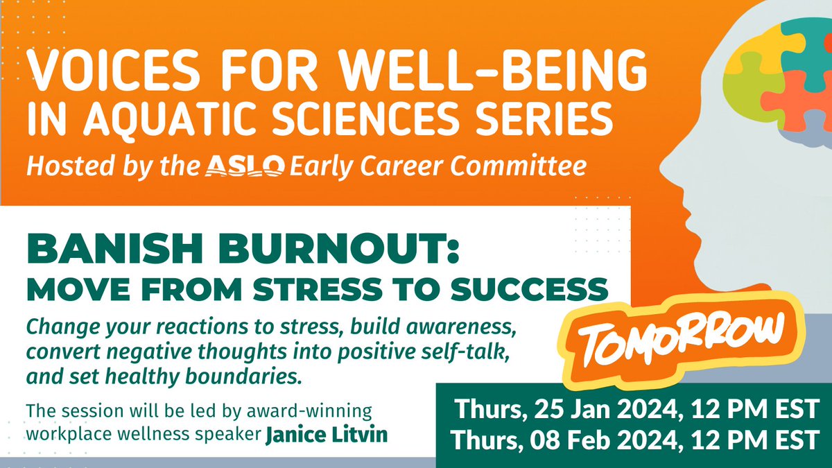 📢 Don't miss the upcoming #ASLO_ECC well-being webinar this Thurs., 25 Jan & follow-up on 8 Feb on #Burnout, #StressManagement and #HealthyBoundaries. ✅ Register: aslo.org/voices-for-wel… 🧵 Answer workplace wellness speaker @jlitvin's pre-workshop question. #ECR #phdchat (1/2)