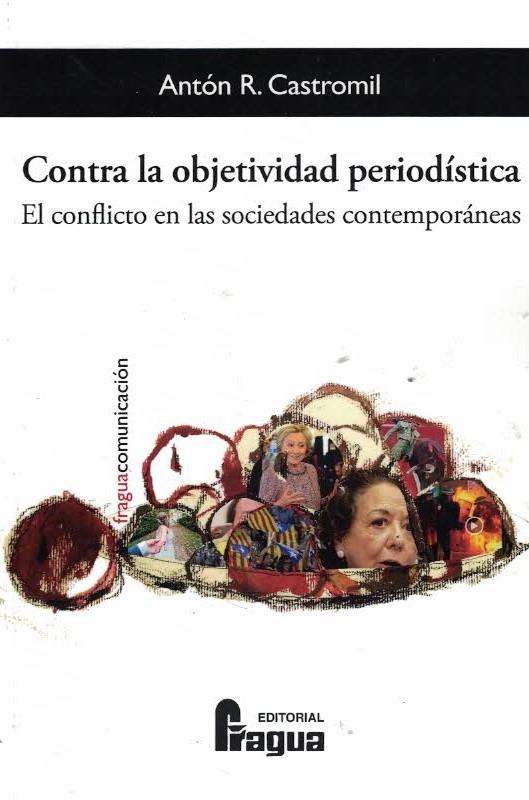 Antón R. Castromil (@anton_castromil) on Twitter photo Os cuento que acabo de publicar un libro sobre periodismo, teoría del conflicto y polarización. Espero que os resulte interesante y abra debate sobre el contenido polémico que contiene. Disponible en la <a href="/LIBRERIACCINF/">CCINF UCM LIBRERÍA FRAGUA</a>, la libreria de <a href="/UCMccinf/">Facultad Ciencias Información</a> #periodismo #polarizacion Os cuento que acabo de publicar un libro sobre periodismo, teoría del conflicto y polarización. Espero que os resulte interesante y abra debate sobre el contenido polémico que contiene. Disponible en la <a href="/LIBRERIACCINF/">CCINF UCM LIBRERÍA FRAGUA</a>, la libreria de <a href="/UCMccinf/">Facultad Ciencias Información</a> #periodismo #polarizacion
