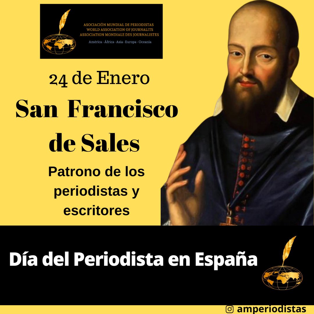 El día del #periodista en #España se celebra cada 24 de enero, porque coincide con el Día del Santo Patrón San Francisco de Sales. Reconocido por ser el hombre del diálogo y uno de los primeros evangelizadores de la Edad Moderna.