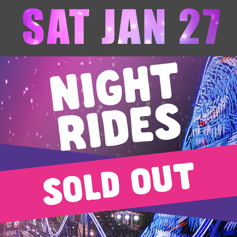 ⭐ Night Rides January 27th is SOLD OUT 💫 

Don't miss out - only 4 nights left in the Series, Feb 3, 10, 17 &amp; 24.
BOOK NOW bit.ly/3RV89FO

Also - scammers trying to onsell dodgy tickets will be blocked. Be careful out there fam 🕵🏾