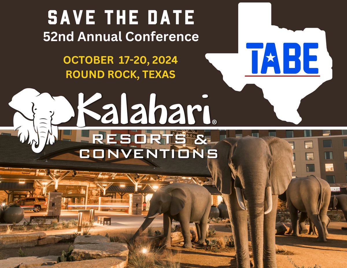TA4BE's tweet photo. Save the date for #TABE2024 at the @KalahariResorts in @roundrock! Don't miss the 52nd Annual TABE Conference in October! Proposals and exhibitors/sponsors registration will open on March 1st. Stay informed by visiting https://t.co/waH5Qilo1p https://t.co/RO6QkCLG9D