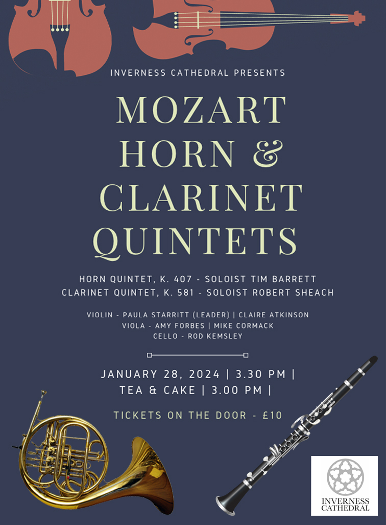 InvSymphonyOrch's tweet image. Excellent concert this Sunday 28th January 2024 including Tea &amp;amp; Cake - 3.30pm at Inverness Cathedral @invcathedral #Mozart