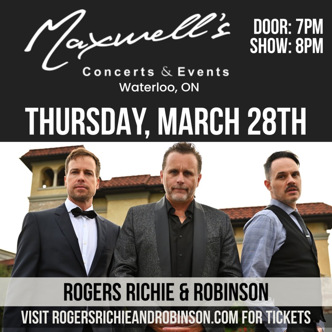 The first show on our tour is at Maxwell’s in Waterloo, ON on Thursday, March 28th! Visit rogersrichieandrobinson.com/events for tickets. #rogers#richieandrobinson #lionelrichie #kennyrogers #smokeyrobinson #liveconcert #tributetolegends #lukemcmaster #kevinpauls #joelparisien