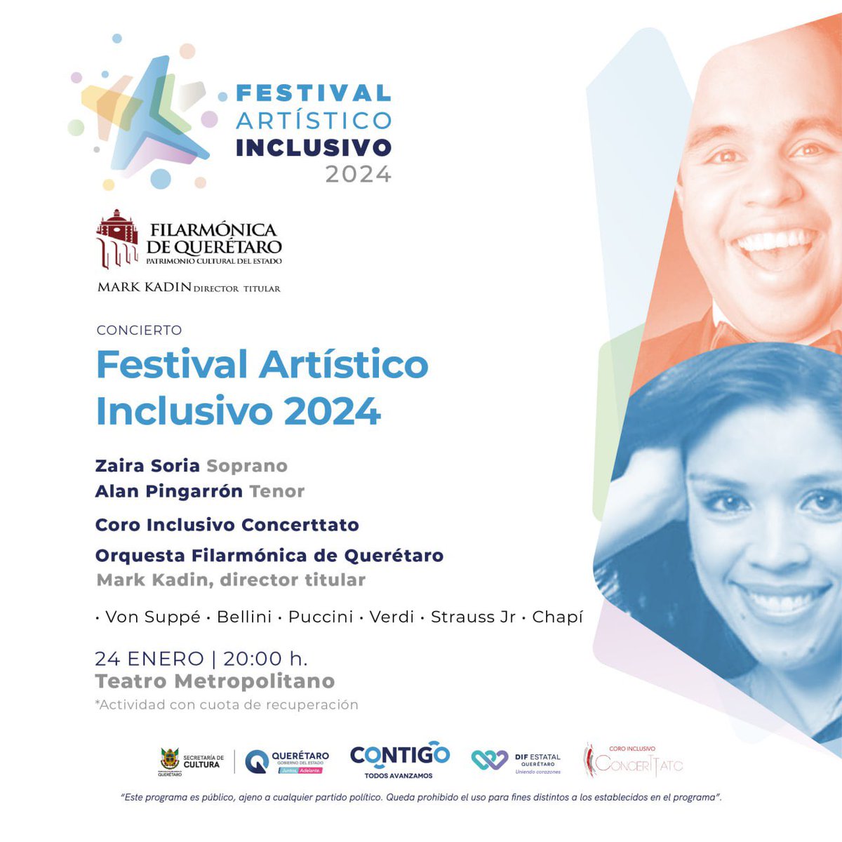 ¡Hoy empieza el Festival Artístico Inclusivo 2024‼️ ✨🩵

🗓️24 al 27 de enero 
📱Programa: culturaqueretaro.gob.mx/multimedia/3

➡️Disfruta de este gran concierto de la <a href="/filarmonicaqro/">Filarmónica de Qro</a> con la soprano Zaira Soria, el tenor <a href="/AlanPingarron/">Alan Pingarrón</a> y el Coro Inclusivo Concerttato 🎶

#Contigo 🙌