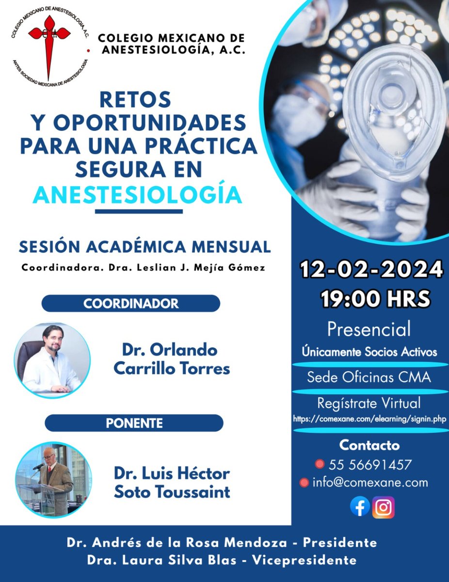 📢 No te pierdas nuestra Sesión Académica de Febrero “Retos y oportunidades para una práctica segura en Anestesiología” 🔴 Presencial SOLO SOCIOS ACTIVOS 📆 12 de Febrero 2024 ⏰ 19:00 hrs 💻 Modalidad Hibrida Más información Tel: 55 5669 1457 Email: info@comexane.com