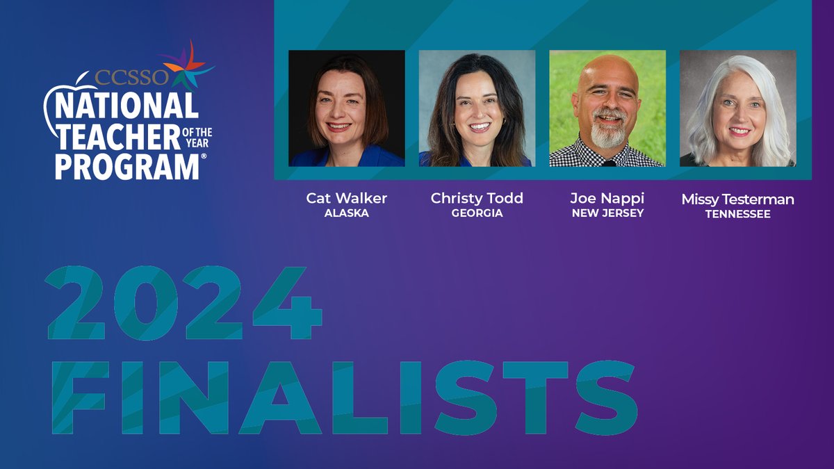 NEW: Congratulations to the 2024 National Teacher of the Year finalists Cat Walker (AK), Christy Todd (GA), Joe Nappi (NJ) and Missy Testerman (TN)! Learn more about this dynamic group of teachers at ntoy.ccsso.org. #NTOY24