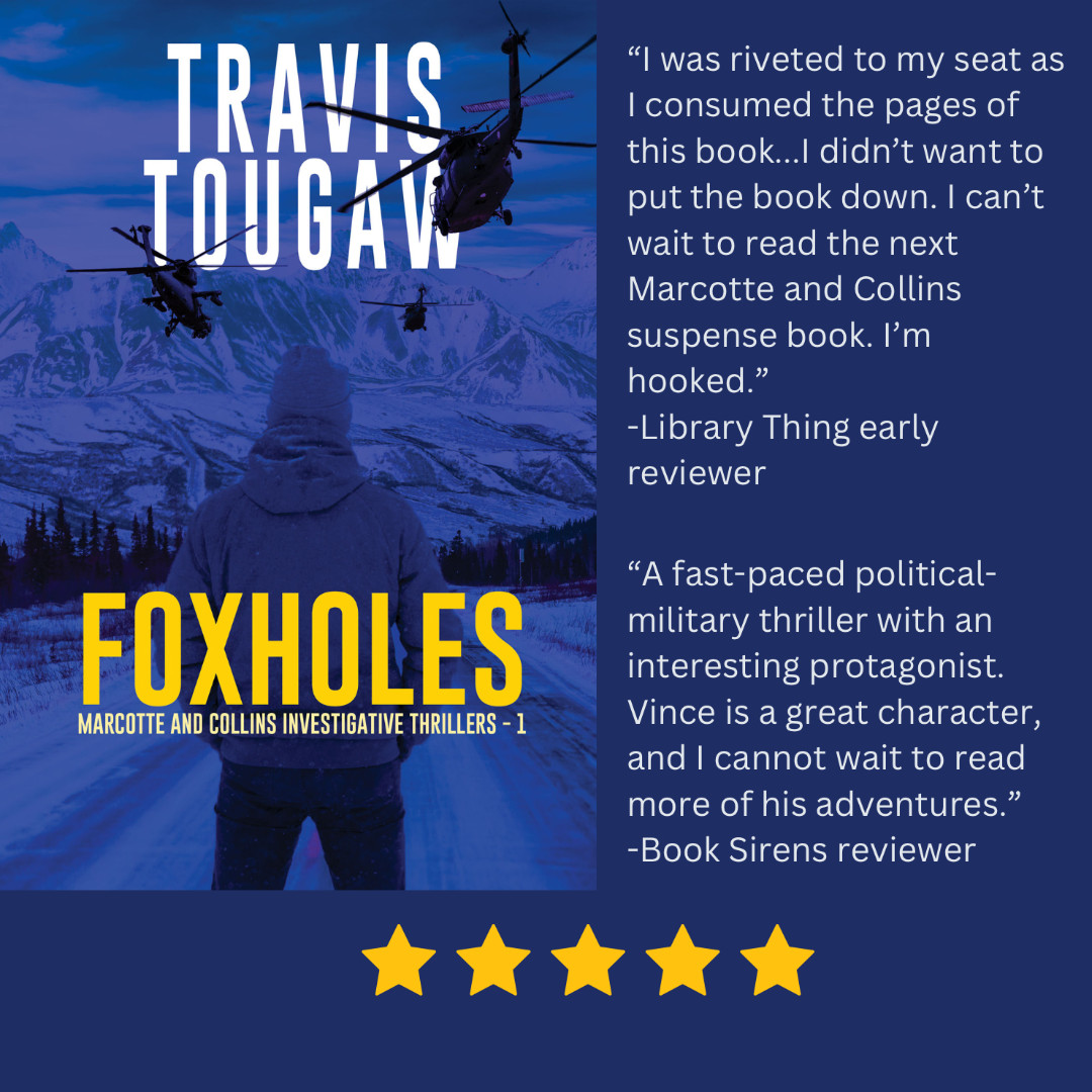 Congratulations to RMFW member Travis Tougaw on the release of his debut novel, Foxholes, first in the Marcotte and Collins Investigative Thriller series.

#IamRMFW #newrelease #books #militarybooks #thrillerbooks