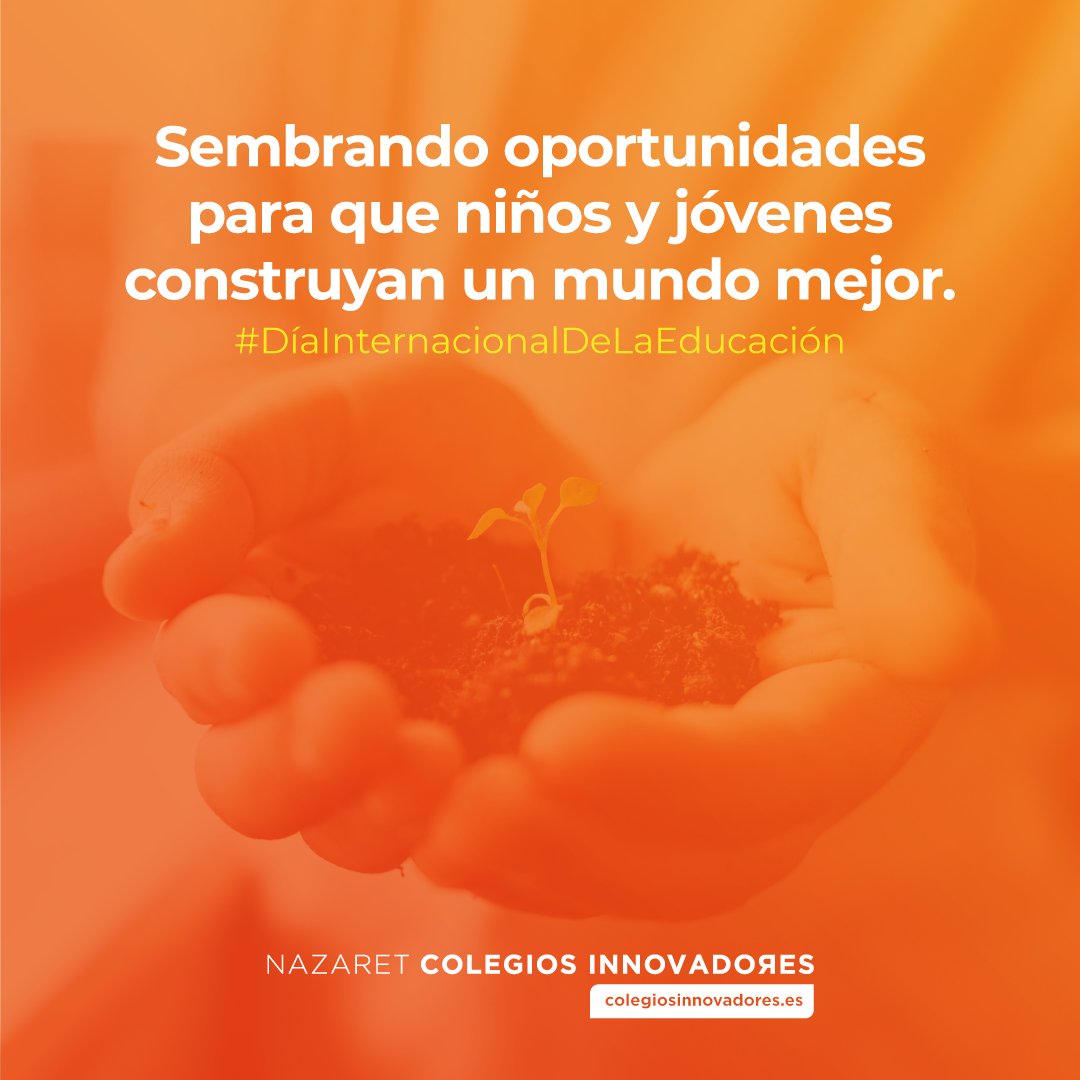 #DíaInternacionalDeLaEducación #ConstruyendoFuturos #GenerandoOportunidades #AlumnosChangeMakers #AlumnosAgentesDeCambio