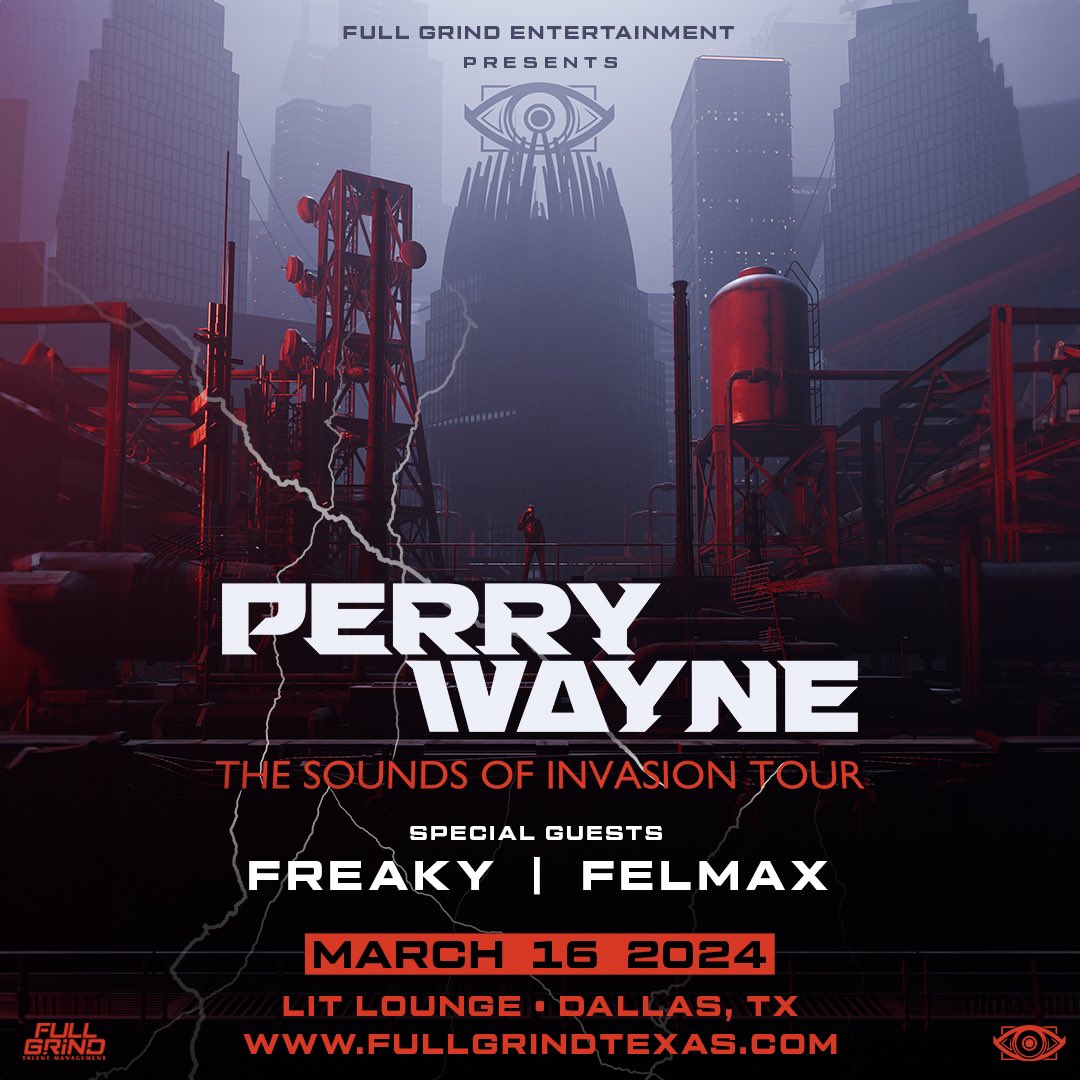 ANNOUNCING: The Sounds of Invasion Tour Ft. @PerryWayneMusic in Dallas, TX on Saturday, March 16th with Special Guests @FREAKY_Music & @FelmaxOfficial! Tickets On-Sale Thursday at 10AM CT starting at $10!