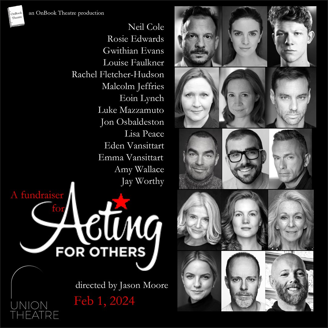 OnBook Theatre (@onbooktheatre) on Twitter photo Feb 1st <a href="/TheUnionTheatre/">The Union Theatre</a> Join us for an evening celebrating great theatre writing and acting. 100% of ticket sales go to the charity <a href="/ActingforOthers/">Acting for Others</a>
tix: uniontheatre.biz/show/acting-fo… Feb 1st <a href="/TheUnionTheatre/">The Union Theatre</a> Join us for an evening celebrating great theatre writing and acting. 100% of ticket sales go to the charity <a href="/ActingforOthers/">Acting for Others</a>
tix: uniontheatre.biz/show/acting-fo…