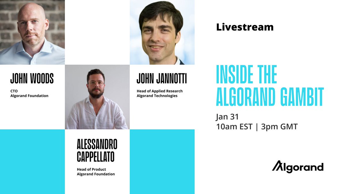 Algorand Foundation (@algofoundation) on Twitter photo Get ready to go Inside The Algorand Gambit.
Join <a href="/JohnAlanWoods/">John Woods</a> <a href="/loedn_/">Loedn</a> and <a href="/jannotti/">John Jannotti</a> for a deep into the Algorand 2024 technical roadmap.
Streaming across <a href="/AlgoFoundation/">Algorand Foundation</a> X, LinkedIn, and Youtube on Jan 31 at 10am EST.
Set your reminder 👇
youtube.com/live/xfeMfwknj… Get ready to go Inside The Algorand Gambit.
Join <a href="/JohnAlanWoods/">John Woods</a> <a href="/loedn_/">Loedn</a> and <a href="/jannotti/">John Jannotti</a> for a deep into the Algorand 2024 technical roadmap.
Streaming across <a href="/AlgoFoundation/">Algorand Foundation</a> X, LinkedIn, and Youtube on Jan 31 at 10am EST.
Set your reminder 👇
youtube.com/live/xfeMfwknj…