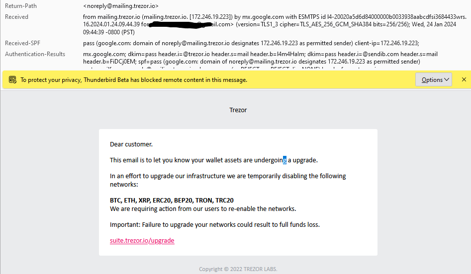 vxunderground's tweet photo. Users are reporting they received an e-mail today from @Trezor which states they must upgrade their account or else all of their funds will be lost

However, the e-mail received to upgrade redirects to a fake domain 'suite-app-trezor'

tl;dr big drainer move https://t.co/6NT1V2G6zO