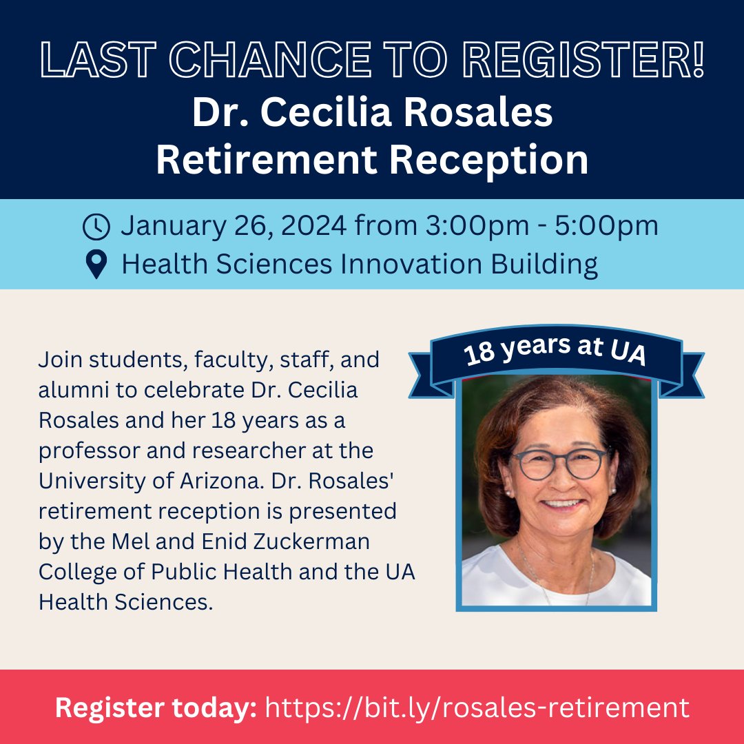 Celebrate Dr. Cecilia Rosales and all she brought to the college and Arizona! Register now for the Retirement Reception this Friday, January 26. #MEZCOPH #BorderHealth #PublicHealth #MobileHealthUnit
