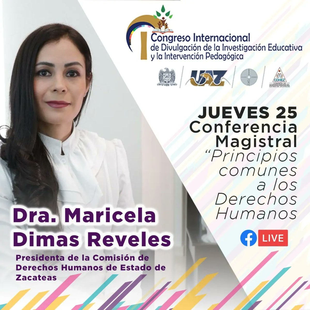 Los días 25 y 26 de enero se lleva a cabo en #Zacatecas el 'Primer #CongresoInternacional 👉 Conferencia Magistral: 'Principios comunes a los Derechos Humanos'/ Dra. Maricela Dimas Reveles/ Presidenta de la @CDHEZAC del Estado de Zacatecas. @veropaniaguamx @amexmarchaslgbt