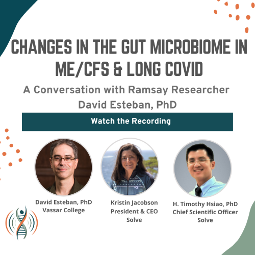 PlzSolveCFS's tweet photo. Watch now! David Esteban, PhD, (@vassar) discusses his Solve-funded study of #MECFS & the #gutmicrobiome, and recruitment for his #LongCovid study via our real-world data platform #SolveTogether.
https://t.co/IX3LluFTfr https://t.co/DjOkGfoND3