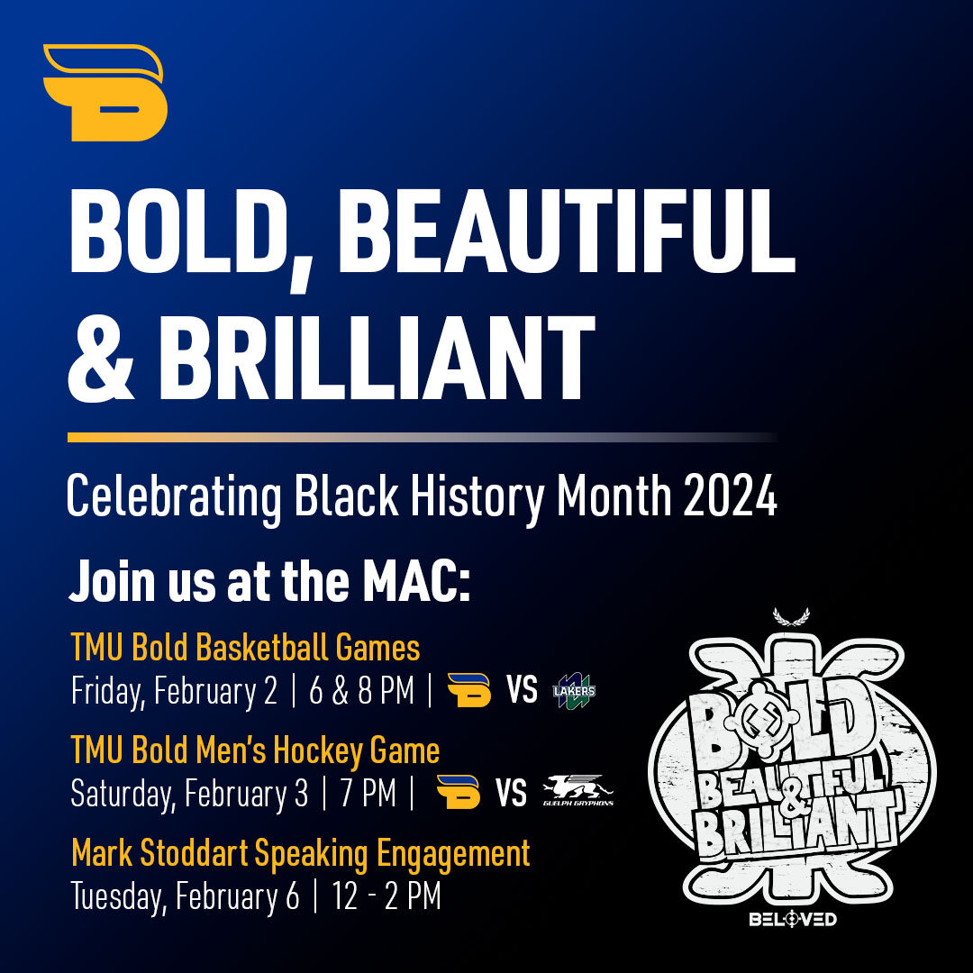 In celebration of Black culture and achievement, and in recognition of the significant contributions that Black Canadians have made to build our city and country, TMU Athletics and Recreation is excited to welcome Mark Stoddart in a keynote talk!