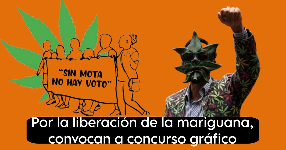 🌿✊🏽'Sin #mota, no hay #voto'. El Movimiento #Cannábico Mexicano convoca a #artistas visuales y afines a elaborar una propuesta gráfica para la Marcha del Día Mundial Por la Liberación de la Mariguana. infoquorum.com/notas/2024/01/…