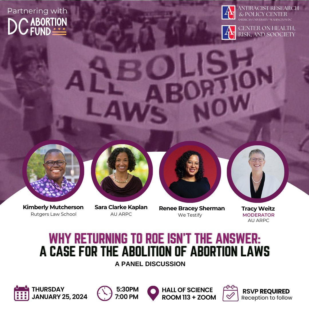 Join us tomorrow with American University’s Center on Health, Risk, and Society on a panel to discuss why just seeking to reestablish Roe isn’t the answer, and how an abolitionist framework is the only pathway to securing lasting/full reproductive justice. RSVP using link in bio.