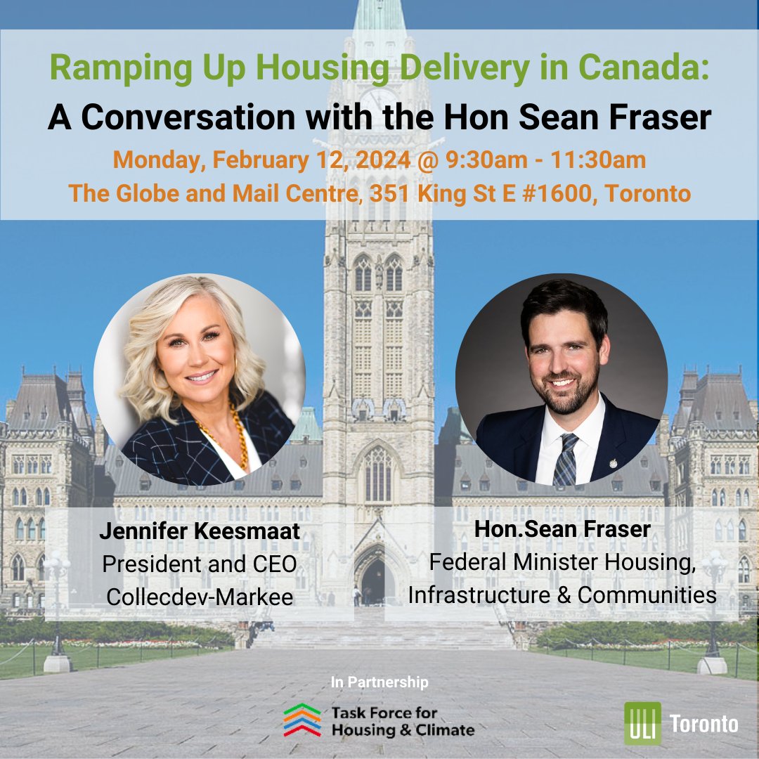 Join us on Feb.12 for an intimate conversation with the Hon Sean Fraser, Federal Minister Housing, Infrastructure & Communities and Jennifer Keesmaat, President & CEO of Collecdev-Markee In partnership with Task Force for Housing & Climate Register now:on.uli.org/UhGn50Qu7H7