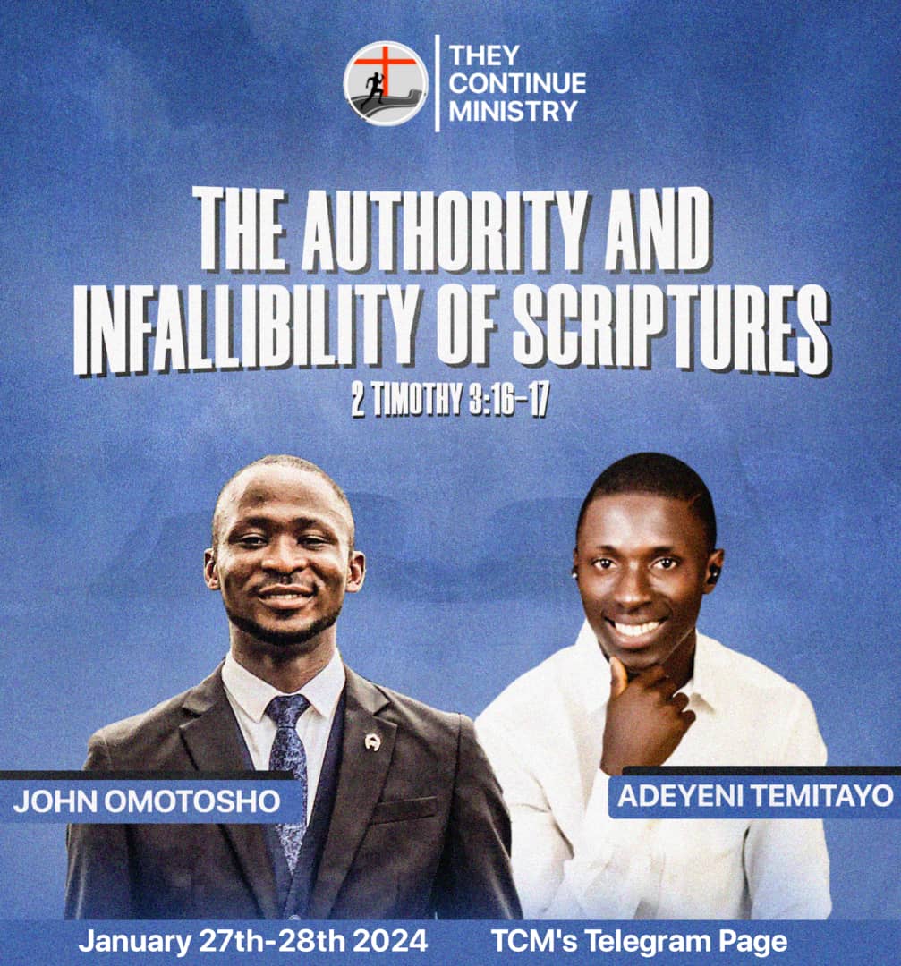 JANUARY WORD FEAST CONTACT

 Topic: THE AUTHORITY AND INFALLIBILITY OF SCRIPTURES

 Ministering: John Omotosho 
 Host : Temitayo Israel Adeyeni

 Date:27th and 28th January, 2024 

 Time: 9pm - 10.30pm

 Join our page via
chat.whatsapp.com/Cfs0EFhk9p01kE…

#wepresson
#wecontinuesteadfastly