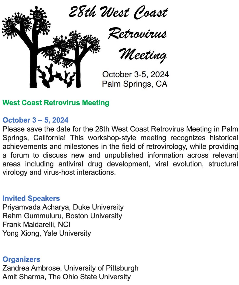 Please join me and @AmitSharmaOSU in Palm Springs for this fun #retrovirus meeting with a fantastic line up of keynote speakers, including @PriyamvadaA_Lab @Rahm_Gummuluru @Xiongosome !