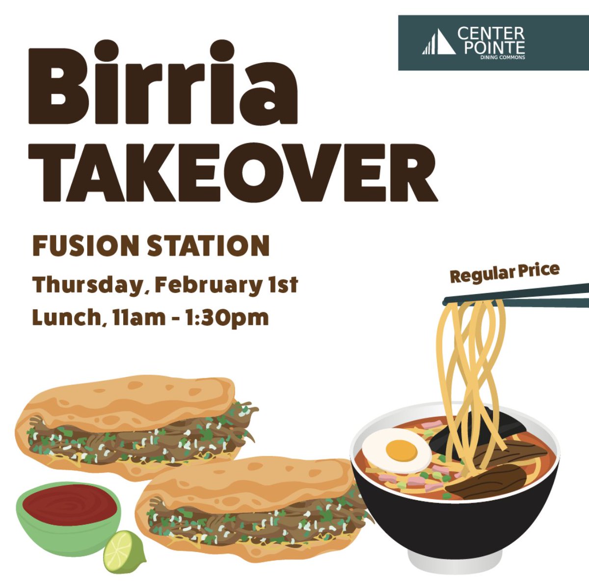 cppdining's tweet photo. Don't forget to stop by scrumptious CENTERPOINTE on Thursday, February  1st for the highly anticipated BIRRIA TAKEOVER! The birria awaits!

#calpolypomona #cppdining #campusdining #cpp #bronc https://t.co/v6NtAAOC75