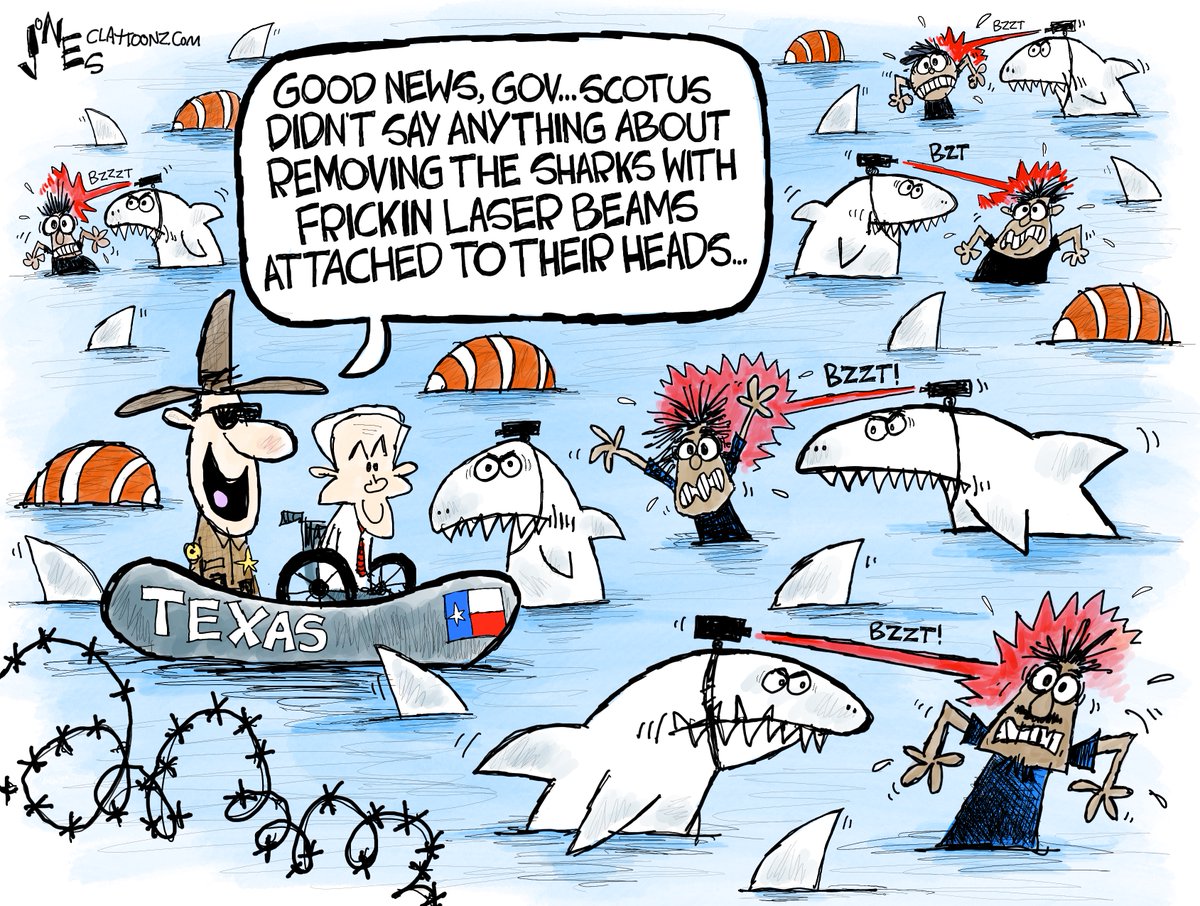 claytoonz's tweet photo. Frickin On The Border #GregAbbott #Texas #TexasStrong #SCOTUS #Border #RazorWire #TexasNationalGuard #BorderPatrol #Immigration #Migrants #Mexico #HumanRights #DrEvil #AustinPowers #Frickin #Sharks https://t.co/51aZcZvIFC