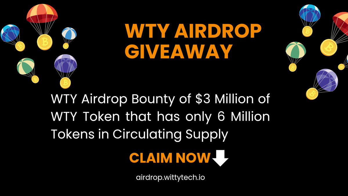 $3 Million in WTY Airdrop. 6 Million Circulating Supply. June 2024 listing airdrop.wittytech.io #WTYAirdrop #WTYPresale
